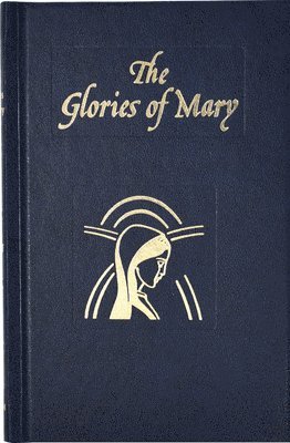 Glories of Mary (inbunden)