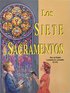 Los Siete Sacramentos