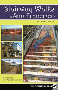 Stairway Walks in San Francisco (e-bok)