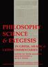 Philosophy, Science & Exegesis: In Greek, Arabic & Latin Commentaries (BICS Supplement 83.1)