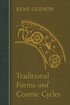 Traditional Forms and Cosmic Cycles