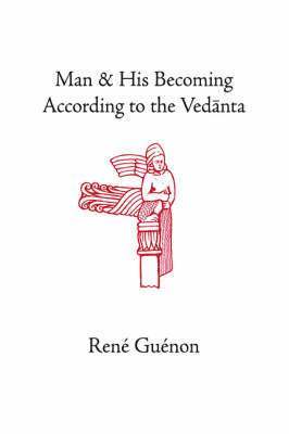 Man and His Becoming According to the Vedanta (häftad)
