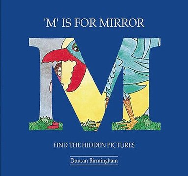 M. is for Mirror (häftad)