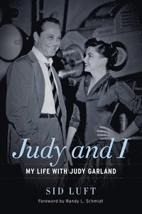Judy and I: My Life with Judy Garland (hftad)