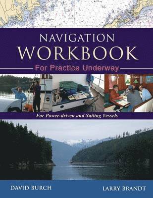 Navigation Workbook For Practice Underway (inbunden)