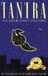 Tantra: The Art of Conscious Loving: 25th Anniversary Edition