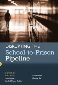 Disrupting the School-to-Prison Pipeline (hftad)