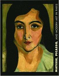 Matisse, Picasso And Modern Art In Paris (hftad)