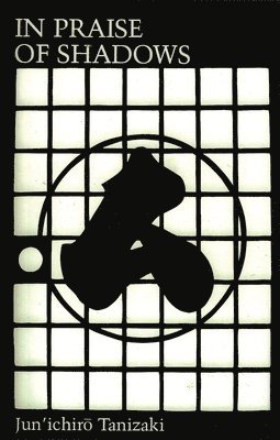 In Praise of Shadows (häftad)