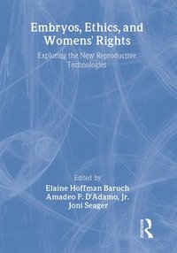 Embryos, Ethics, and Women's Rights (hftad)