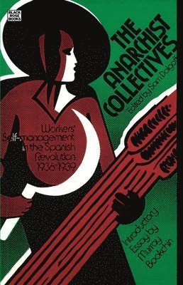 Anarchist Collectives (häftad)