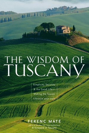 Wisdom of Tuscany (häftad)