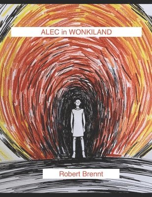 Alec in Wonkiland (h�ftad)