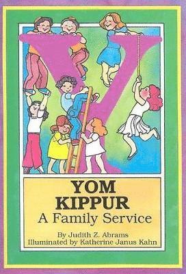 Yom Kippur: A Family Service (inbunden)