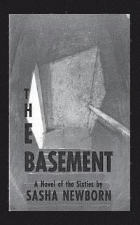 The Basement: A Novel of the Sixties (hftad)