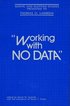 'Working With No Data'