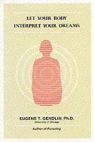 Let Your Body Interpret Your Dreams (hftad)