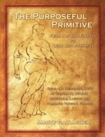 The Purposeful Primitive (hftad)