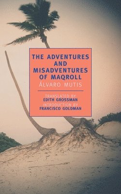 The Adventures and Misadventures of Maqroll (hftad)