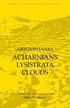 Acharnians, Lysistrata, Clouds