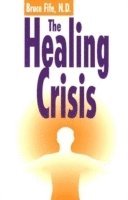 Healing Crisis, 2nd Edition (hftad)