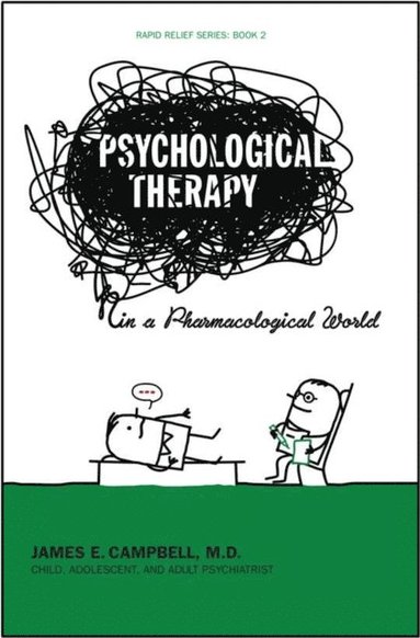 Psychological Therapy in a Pharmacological World (hftad)