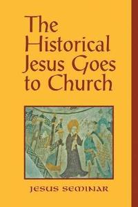 The Historical Jesus Goes to Church (hftad)