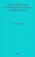 Teaching Mathematics for First and Second Grades in Waldorf Schools: Math Curriculum, Basic Concepts, and Their Developmental Foundation