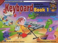 Progressive Keyboard Method for Young Beginners: Bk. 1 (hftad)