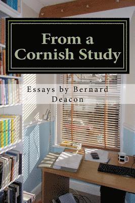 From a Cornish Study: Essays on Cornish Studies and Cornwall (hftad)
