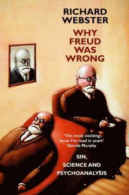 Why Freud Was Wrong (hftad)