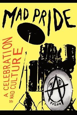 The Mad Pride (inbunden)