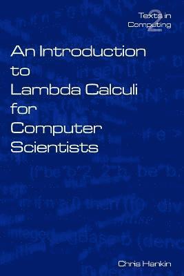 Introduction to Lambada Calculi for Computer Scientists (hftad)