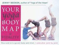 Your Yoga Bodymap for Vitality (häftad)