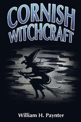 Cornish Witchcraft (h�ftad)