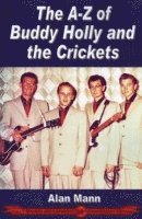 A-Z of Buddy Holly & the Crickets (hftad)