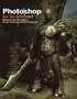 Photoshop for 3D Artists: Volume 1 : Enhance Your 3D Renders! - Previz, Texturing and Post-Production