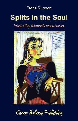 Splits in the Soul (h�ftad)