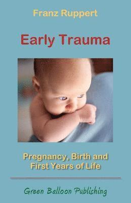 Early Trauma (h�ftad)