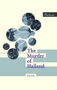 The Murder of Halland (häftad)