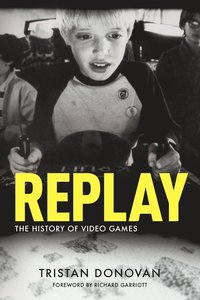 Replay: the History of Video Games (hftad)