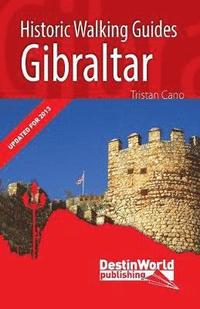 Gibraltar Historic Walking Guides (hftad)