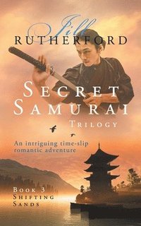 Secret Samurai Trilogy (hftad)