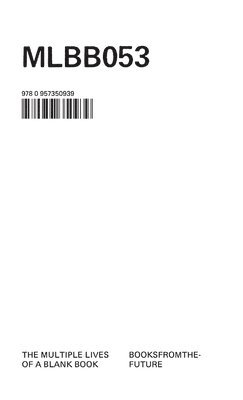 Multiple Lives of a Blank Book (inbunden)
