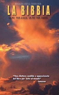 La Bibbia, un po' per gioco, un po' per amore (hftad)