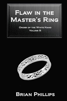 Flaw in the Master's Ring (hftad)