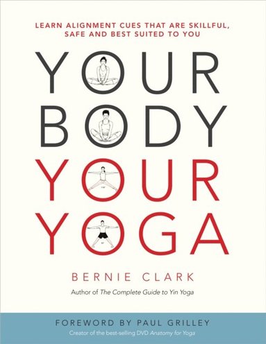 Your Body, Your Yoga (häftad)