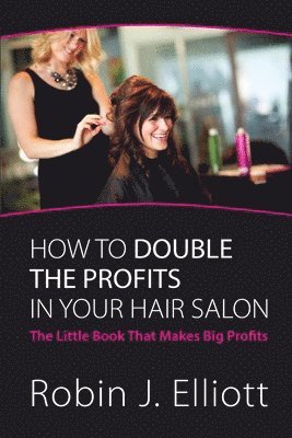 How to Double the Profits in Your Hair Salon (hftad)