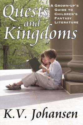 Quests and Kingdoms (häftad)