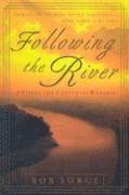 Following the River: A Vision for Corporate Worship (häftad)